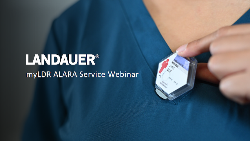 myLDE ALARA Service Webinar