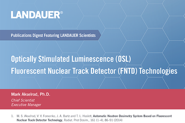 mark akselrod landauer expert publications digest on the topic of optically stimulated luminescence osl